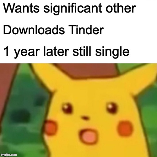 1554891670 244 11 memes this new dating app is using to get us all to ditch tinder - 11 Memes This New Dating App Is Using To Get Us All To Ditch Tinder